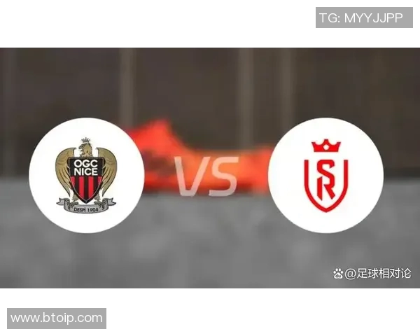 18尼斯对阵兰斯精彩回放全程回顾与赛后分析